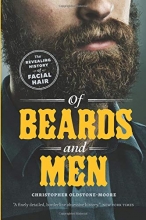 Cover art for Of Beards and Men: The Revealing History of Facial Hair