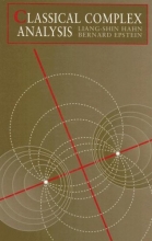 Cover art for Classical Complex Analysis (Jones and Bartlett Books in Mathematics and Computer Science)
