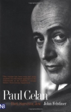 Cover art for Paul Celan: Poet, Survivor, Jew (Yale Nota Bene)
