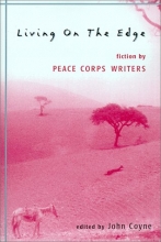 Cover art for Living on the Edge: Fiction by Peace Corps Writers