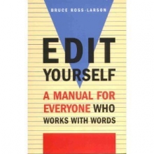 Cover art for Edit Yourself: A Manual for Everyone Who Works With Words