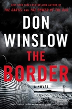 Cover art for The Border: A Novel (Power of the Dog)