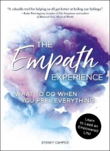 Cover art for The Empath Experience: What to Do When You Feel Everything