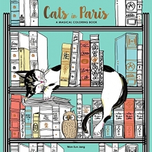 Cover art for Cats in Paris: A Magical Coloring Book