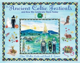 Cover art for The Ancient Celtic Festivals: and How We Celebrate Them Today