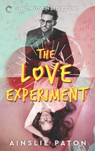 Cover art for The Love Experiment (Stubborn Hearts)