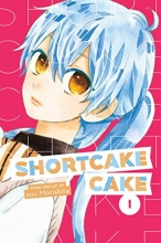 Cover art for Shortcake Cake, Vol. 1