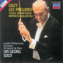 Cover art for Les Preludes / Tasso / Prometheus / Mephisto Waltz No. 1 (Georg Solti conducts the London Philharmonic Orchestra, Orchestre de Paris)
