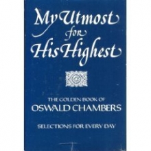 Cover art for My Utmost for His Highest: Selections for the Year