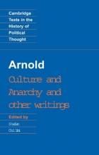 Cover art for Arnold: Culture and Anarchy and Other Writings (Cambridge Texts in the History of Political Thought)