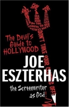 Cover art for The Devil's Guide to Hollywood: The Screenwriter as God!