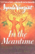 Cover art for In the Meantime: Finding Yourself and the Love You Want