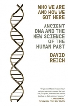 Cover art for Who We Are and How We Got Here: Ancient DNA and the New Science of the Human Past