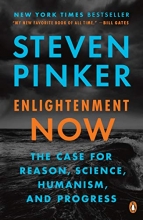 Cover art for Enlightenment Now: The Case for Reason, Science, Humanism, and Progress