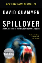 Cover art for Spillover: Animal Infections and the Next Human Pandemic
