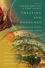 Cover art for Creation and Doxology: The Beginning and End of God's Good World (Center for Pastor Theologians)