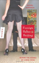 Cover art for Foreign Babes In Beijing: Behind The Scenes Of A New China