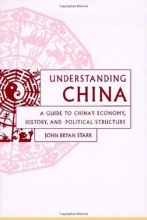 Cover art for Understanding China: A Guide to China's Culture, Economy, and Political Structure