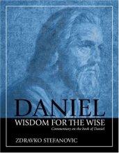 Cover art for Daniel: Wisdom to the Wise: Commentary on the Book of Daniel