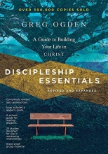 Cover art for Discipleship Essentials: A Guide to Building Your Life in Christ (The Essentials)