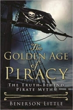 Cover art for The Golden Age of Piracy: The Truth Behind Pirate Myths