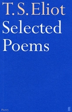 Cover art for Selected Poems of T. S. Eliot (Faber Poetry)