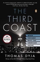 Cover art for The Third Coast: When Chicago Built the American Dream