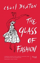 Cover art for The Glass of Fashion: A Personal History of Fifty Years of Changing Tastes and the People Who Have Inspired Them