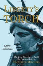 Cover art for Liberty's Torch: The Great Adventure to Build the Statue of Liberty