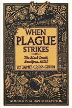 Cover art for When Plague Strikes: The Black Death, Smallpox, AIDS