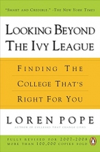 Cover art for Looking Beyond the Ivy League: Finding the College That's Right for You