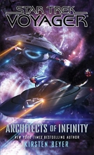 Cover art for Architects of Infinity (Star Trek: Voyager)
