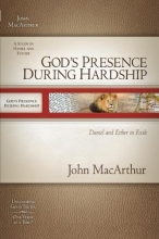 Cover art for God's Presence During Hardship: Daniel and Esther in Exile (Macarthur Old Testament Study Guide)