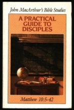 Cover art for A Practical Guide to Disciples : Matthew 10: 5-42