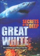 Cover art for Secrets of the Deep: Great White