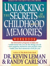 Cover art for Unlocking the Secrets of Your Childhood Memories Workbook