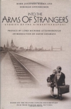 Cover art for Into the Arms of Strangers: Stories of the Kindertransport