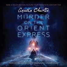 Cover art for Murder on the Orient Express: A Hercule Poirot Mystery (Narrated by Kenneth Branagh) (Hercule Poirot Mysteries)
