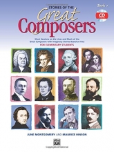 Cover art for Stories of the Great Composers , Bk 1: Short Sessions on the Lives and Music of the Great Composers with Imaginary Stories Based on Fact, Book & CD (Learning Link)