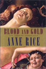 Cover art for Blood and Gold (Vampire Chronicles #8)