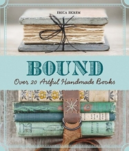 Cover art for Bound: Over 20 Artful Handmade Books