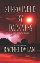 Cover art for Surrounded by Darkness (Windy Ridge Legal Thriller)
