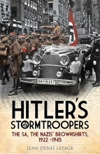 Cover art for Hitlers Stormtroopers: The SA, The Nazis Brownshirts, 1922 - 1945