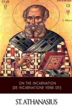 Cover art for On the Incarnation (De Incarnatione Verbi Dei)