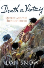 Cover art for Death or Victory: The Battle of Quebec and the Birth of Empire