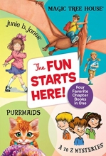 Cover art for The Fun Starts Here!: Four Favorite Chapter Books in One