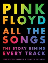 Cover art for Pink Floyd All the Songs: The Story Behind Every Track