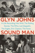 Cover art for A Life Recording Hits with The Rolling Stones, The Who, Led Zeppelin, The Eagles, Eric Clapton Sound Man (Hardback) - Common