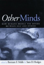 Cover art for Other Minds: How Humans Bridge the Divide between Self and Others