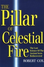 Cover art for The Pillar of Celestial Fire: And the Lost Science of the Ancient Seers